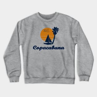 Copacabana Brazil . Sunset Palm Tree Sailor Bot Summer Design Crewneck Sweatshirt